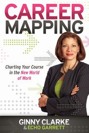 Career Mapping, Clarke Ginny