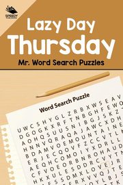 Lazy Day Thursday, Speedy Publishing LLC