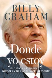 Donde yo estoy, Graham Billy
