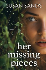 Her Missing Pieces, Sands Susan