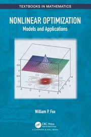 Nonlinear Optimization, Fox William P.