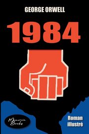 1984, Orwell George