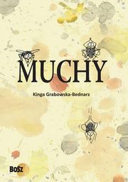 Muchy, Grabowska-Bednarz Kinga