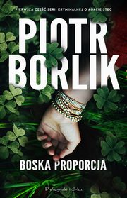 Boska proporcja, Borlik Piotr