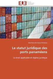 Le statut juridique des ports panamens, PE?ALOZA-E