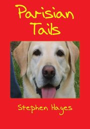 Parisian Tails, Hayes Stephen