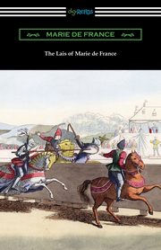 The Lais of Marie de France, Marie de France
