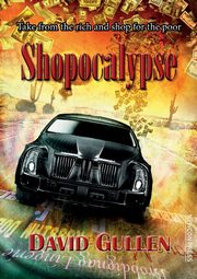 Shopocalypse, Gullen David