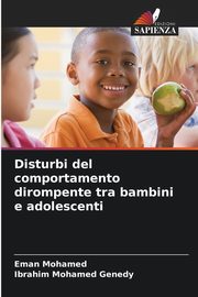 Disturbi del comportamento dirompente tra bambini e adolescenti, Mohamed Eman