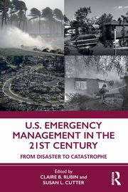 U.S. Emergency Management in the 21st Century, 