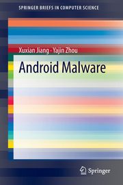Android Malware, Jiang Xuxian