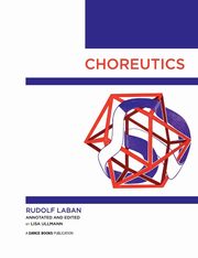 Choreutics, Laban Rudolf