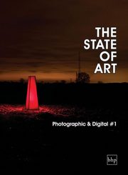 ksiazka tytu: The State of Art - Photographic & Digital #1 autor: Laffan Andy