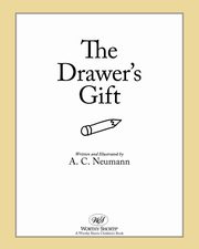 ksiazka tytu: The Drawer's Gift autor: Neumann A. C.