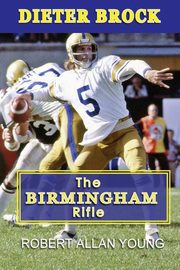 Dieter Brock - The Birmingham Rifle, Young Robert Allan