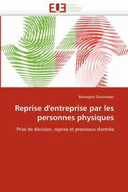 Reprise d'entreprise par les personnes physiques, DESCHAMPS-B