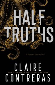 Half-Truths, Contreras Claire