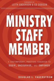 The Ministry Staff Member, Fagerstrom Douglas L.
