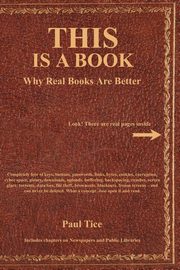 THIS Is a Book, Tice Paul