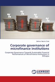 Corporate governance of microfinance institutions, Chali Zerihun Necho