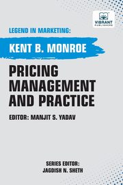Pricing Management and Practice, Monroe Kent B
