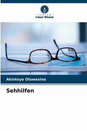 Sehhilfen, Oluwasina Akintoye