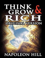 Think and Grow Rich, Hill Napoleon