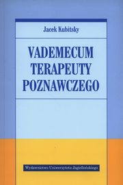 Vademecum terapeuty poznawczego, Kubitsky Jacek