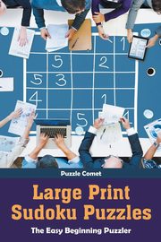 Large Print Sudoku Puzzles, Comet Puzzle