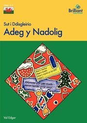 Sut I Ddisgleirio Adeg y Nadolig, Edgar Val