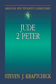 Jude, 2 Peter, Kraftchick Steven John