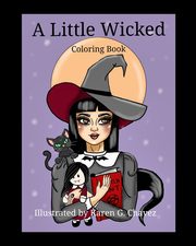 A Little Wicked, Chavez Karen Glenda