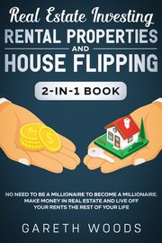 Real Estate Investing, Woods Gareth