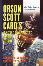 Orson Scott Card's Intergalactic Medicine Show, Schubert Edmund R.