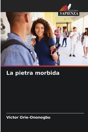 La pietra morbida, Orie-Ononogbu Victor