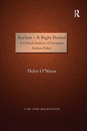 Asylum - A Right Denied, O'Nions Helen