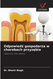 Odpowied gospodarza w chorobach przyzbia, Wagh Dr. Bharti