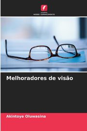 Melhoradores de vis?o, Oluwasina Akintoye
