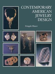Contemporary American Jewelry Design, Blauer Ettagale