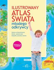 ksiazka tytu: Ilustrowany atlas wiata modego odkrywcy autor: 