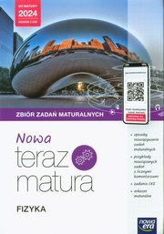 Nowa Teraz Matura Fizyka Zbir zada maturalnych Do matury 2024, 