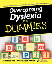 ksiazka tytu: Overcoming Dyslexia for Dummies autor: Wood Tracey