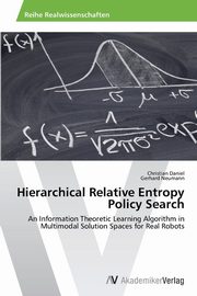 Hierarchical Relative Entropy Policy Search, Daniel Christian