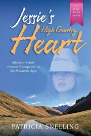 JESSIE'S HIGH COUNTRY HEART, Snelling Patricia
