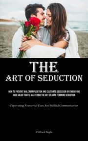 The Art of Seduction, Boyle Clifford