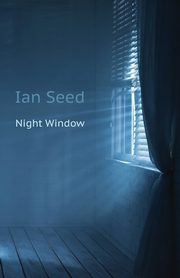 Night Window, Seed Ian