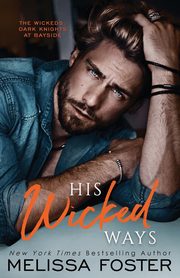 His Wicked Ways, Foster Melissa