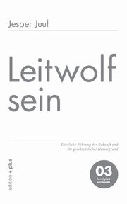 Leitwolf sein, Juul Jesper