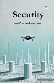 Security, Anderson Poul