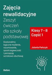 Zajcia rewalidacyjne Zeszyt wicze dla szkoy podstawowej klasy 7 - 8 Cz 1., Paczyk Jolanta